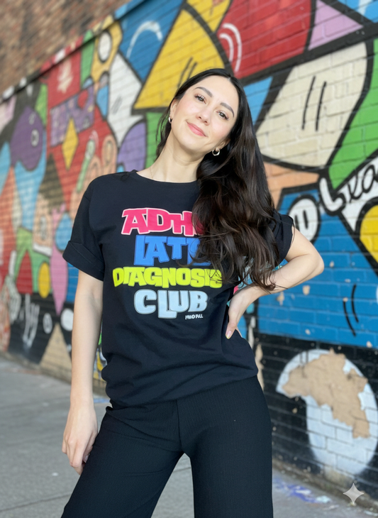 ADHD Late Diagnosis club - Playera Negra Unisex